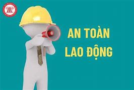 An toàn Vệ sinh lao động